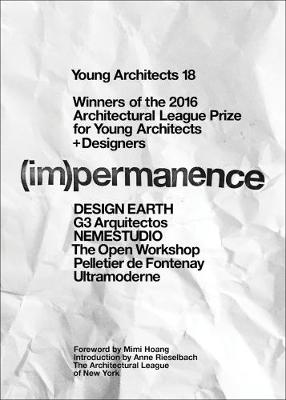 Young Architects: No. 18: (Im)Permanence (Paperback)