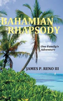 Bahamian Rhapsody (Paperback)