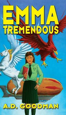 Emma Tremendous (Hardback)