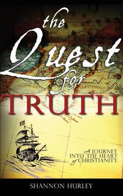 The Quest for Truth (Hardback)