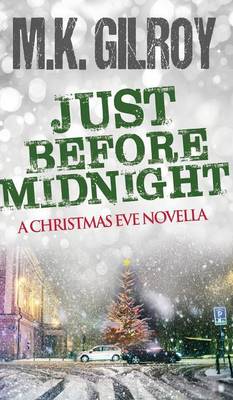 Just Before Midnight (Hardback)