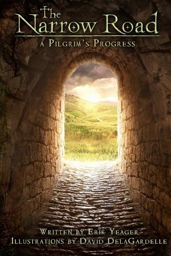 The Narrow Road: A Pilgrim's Progress (Paperback) (Paperback)