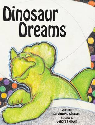 Dinosaur Dreams (Hardback)
