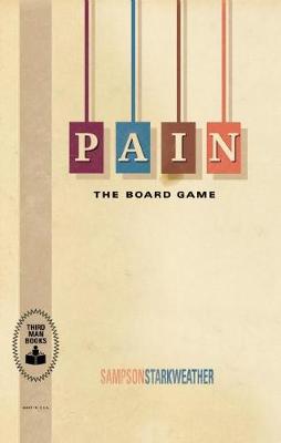PAIN: The Board Game (Paperback)
