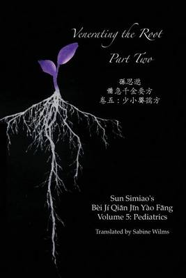 Venerating the Root: Part Two (Paperback)