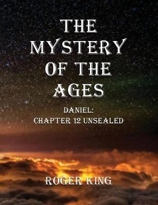 The Mystery of the Ages (Paperback)