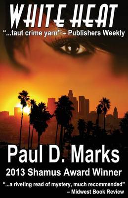 White Heat: P.I. Duke Rogers Series - Book 1 (Paperback)