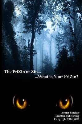 The PriZin of Zin - Prizin of Zin (Paperback)