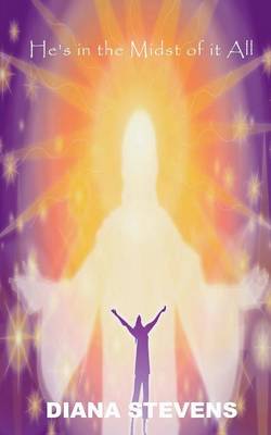 He's in the Midst of It All (Paperback)