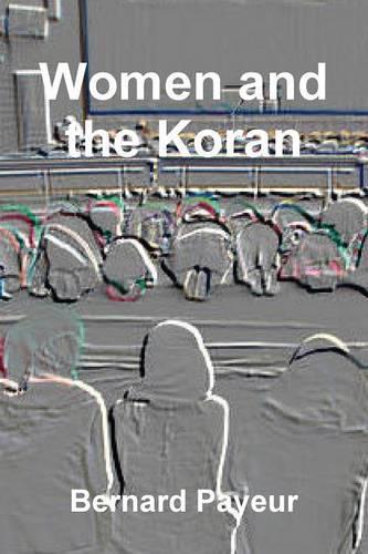 Women and the Koran (Paperback)
