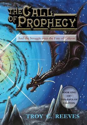 The Call of Prophecy (Hardback)