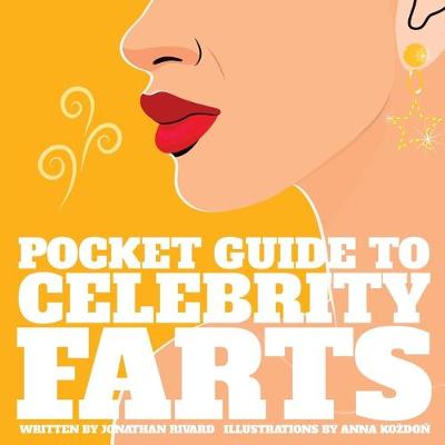 Pocket Guide to Celebrity Farts (Paperback)