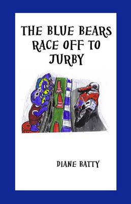 The Blue Bears Race off to Jurby (Paperback)
