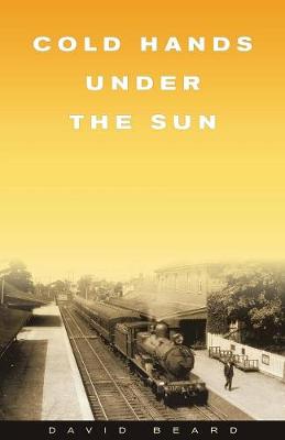 Cold Hands Under the Sun (Paperback)
