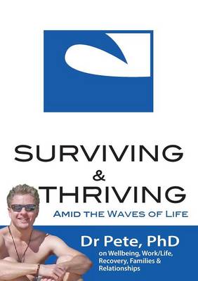 Surviving and Thriving Amid the Waves of Life (Paperback)