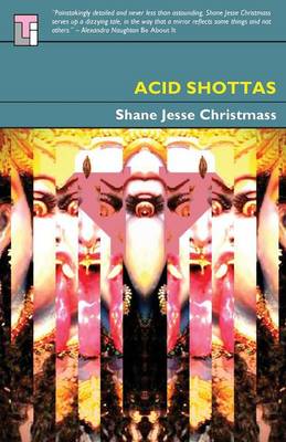 Acid Shottas (Paperback)