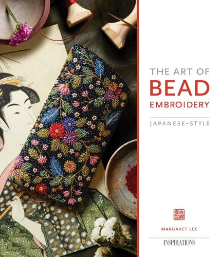 The Art of Bead Embroidery: Japanese Style (Paperback)