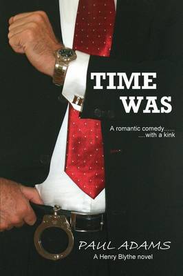Time Was (Paperback)