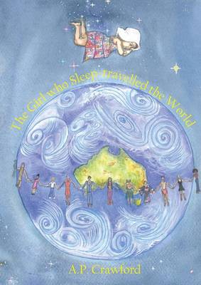 The Girl Who Sleep-Travelled the World (Paperback)