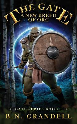 The Gate - A New Breed of Orc (Paperback)