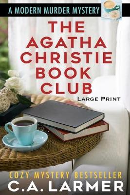 The Agatha Christie Book Club: Large Print edition - Agatha Christie Book Club 1 (Paperback)