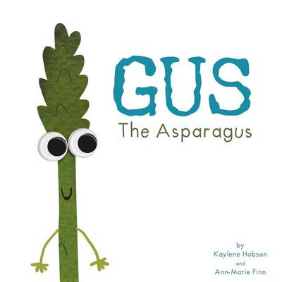 Gus, the Asparagus (Paperback)