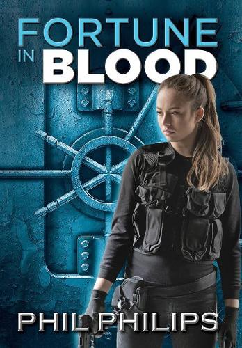 Fortune in Blood: A Mystery Suspense Crime Thriller (Hardback)