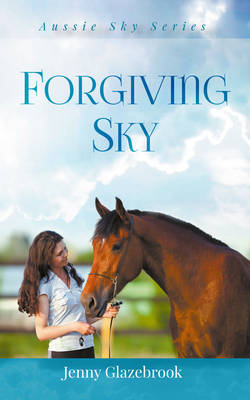 Forgiving Sky - Aussie Sky Series (Paperback)