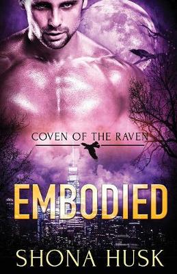 Embodied - Coven of the Raven 3 (Paperback)