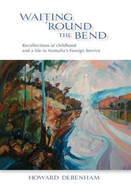 Waiting 'Round the Bend, 2nd Edition (Hardback)