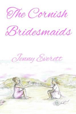 The Cornish Bridesmaids (Paperback)