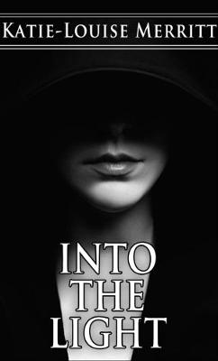 Into the Light (Paperback)