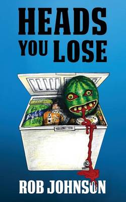Heads You Lose - Lifting the Lid 2 (Paperback)