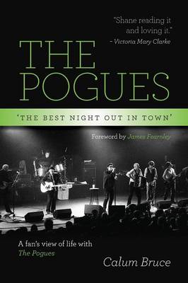 The Pogues - 'The best night out in town' (Paperback)