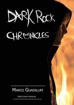 Dark Rock Chronicles: Side A (Paperback)