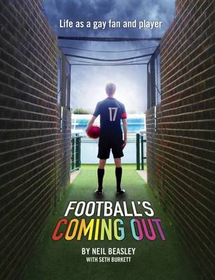 Football's Coming Out: Life as a Gay Fan and Player (Paperback)
