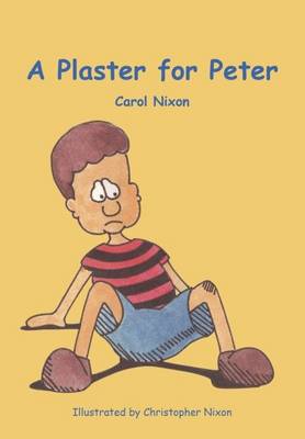A Plaster for Peter (Paperback)