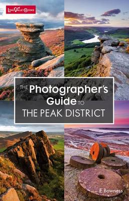 The Photographer's Guide to the Peak District (Paperback)