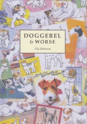 Doggerel & Worse (Hardback)
