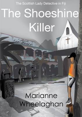 The Shoeshine Killer - The Scottish Lady Detective Mysteries (Paperback)