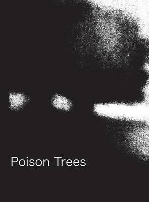 Poison Trees (Hardback)