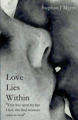 Love Lies Within: The Misadventures of Love and the Human Heart (Paperback)