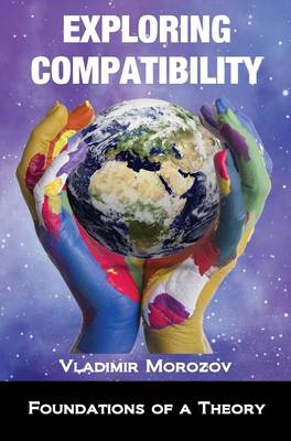 Exploring Compatibility (Hardback)