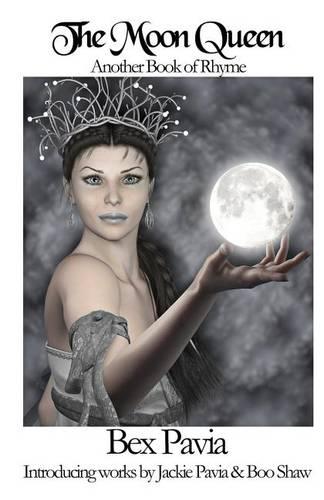 The Moon Queen: Another Book of Rhyme (Paperback)