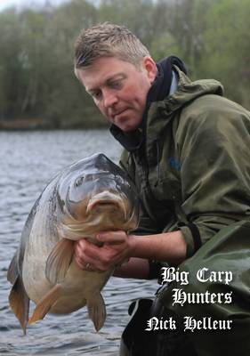 Big Carp Hunters (Hardback)