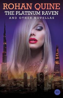 The Platinum Raven and Other Novellas (Paperback)