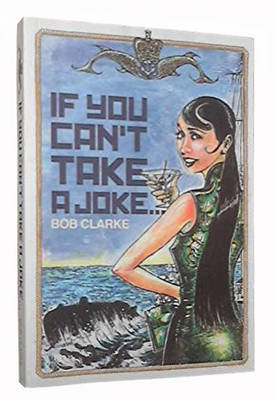 If You Can't Take a Joke...: You Shouldn't Have Joined (Paperback)