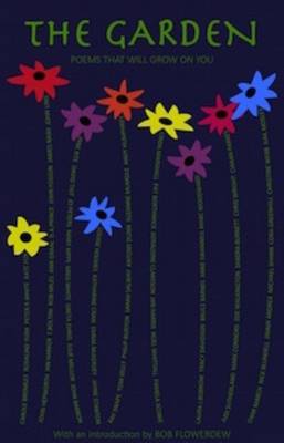 The Garden: Poems That Will Grow on You (Paperback)