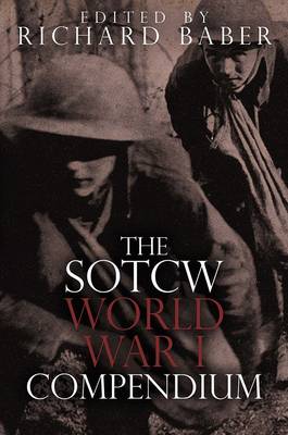 The SOTCW World War I Compendium (Paperback)