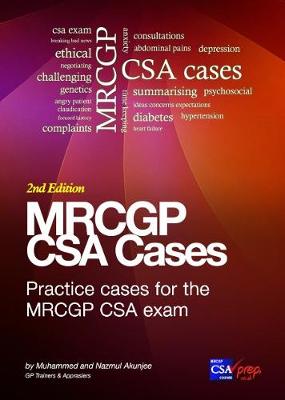 MRCGP CSA Cases:: Practice CSA Cases and Communication Skills for the MRCGP CSA Exam (Paperback)